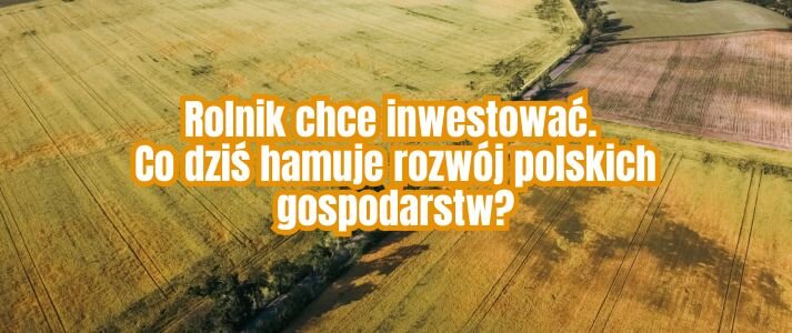 Polskie rolnictwo.